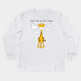 Stand Tall and Be Unique Kids Long Sleeve T-Shirt